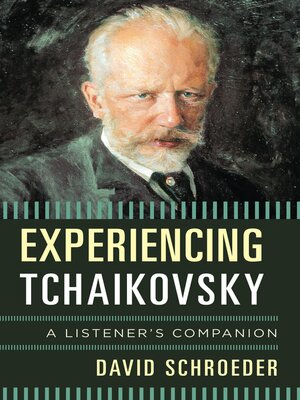 cover image of Experiencing Tchaikovsky